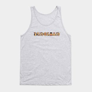 Bridesmaid Will You Be My Bridesmaid Funny Tank Top